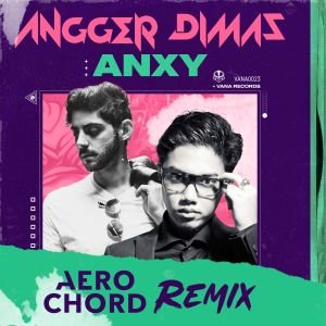 Aero Chord的专辑ANXY
