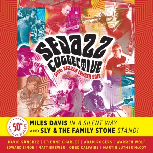 อัลบัม 50th Anniversary: Miles Davis' "In a Silent Way" and Sly & The Family Stone's "Stand" (Live at Sfjazz Center, 2019) (Explicit) ศิลปิน SFJazz Collective