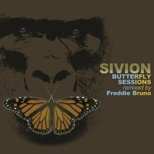 Sivion的專輯Butterfly Sessions: Remixed by Freddie Bruno