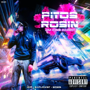 Album Pitos Con Rosin (Explicit) from JKD