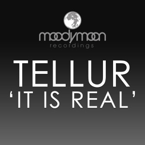 Album It Is Real from Tellur
