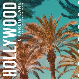 Listen to Hollywood song with lyrics from Charlie Lane
