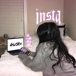 ดาวน์โหลดและฟังเพลง INSTA พร้อมเนื้อเพลงจาก 4uSEV