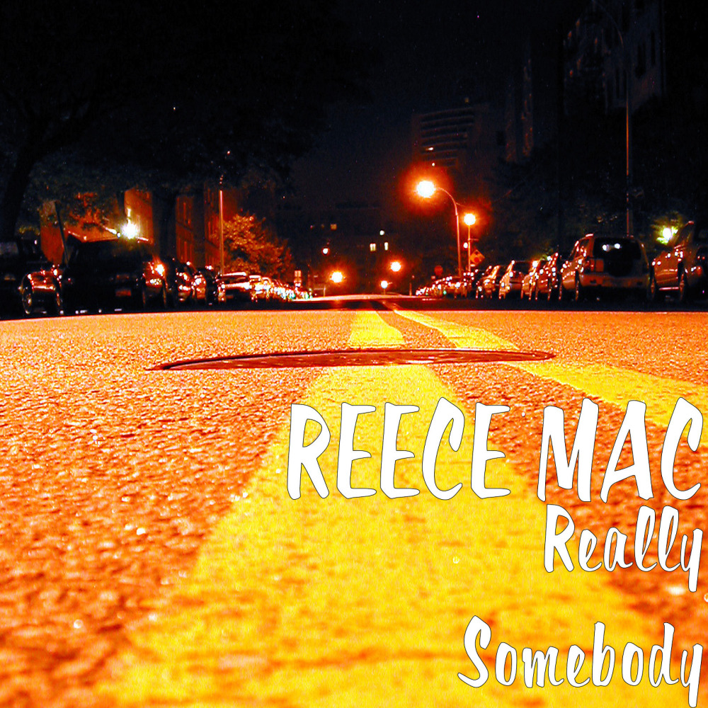 Really Somebody (Explicit)