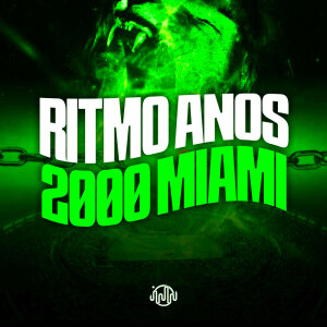 Ritmo Anos 2000 Miami (Explicit) dari Dj PHFive