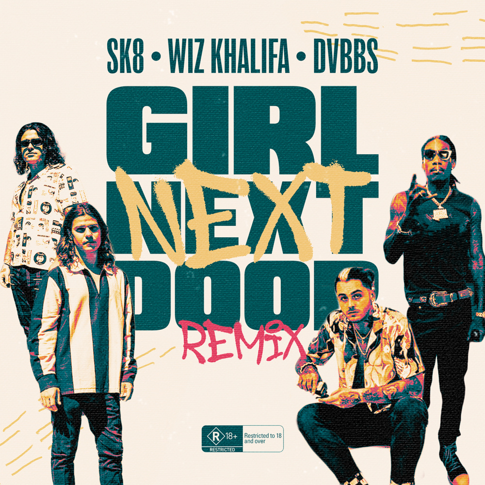 Girl Next Door[feat. Wiz Khalifa, DVBBS] (Remix|Explicit)