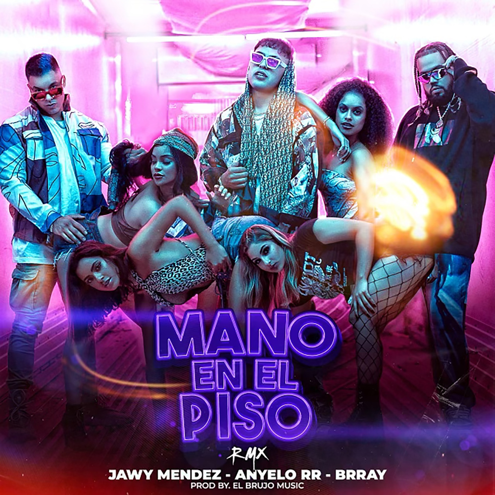 Mano en el Piso (Remix)