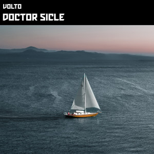 Volto的专辑Doctor Sicle