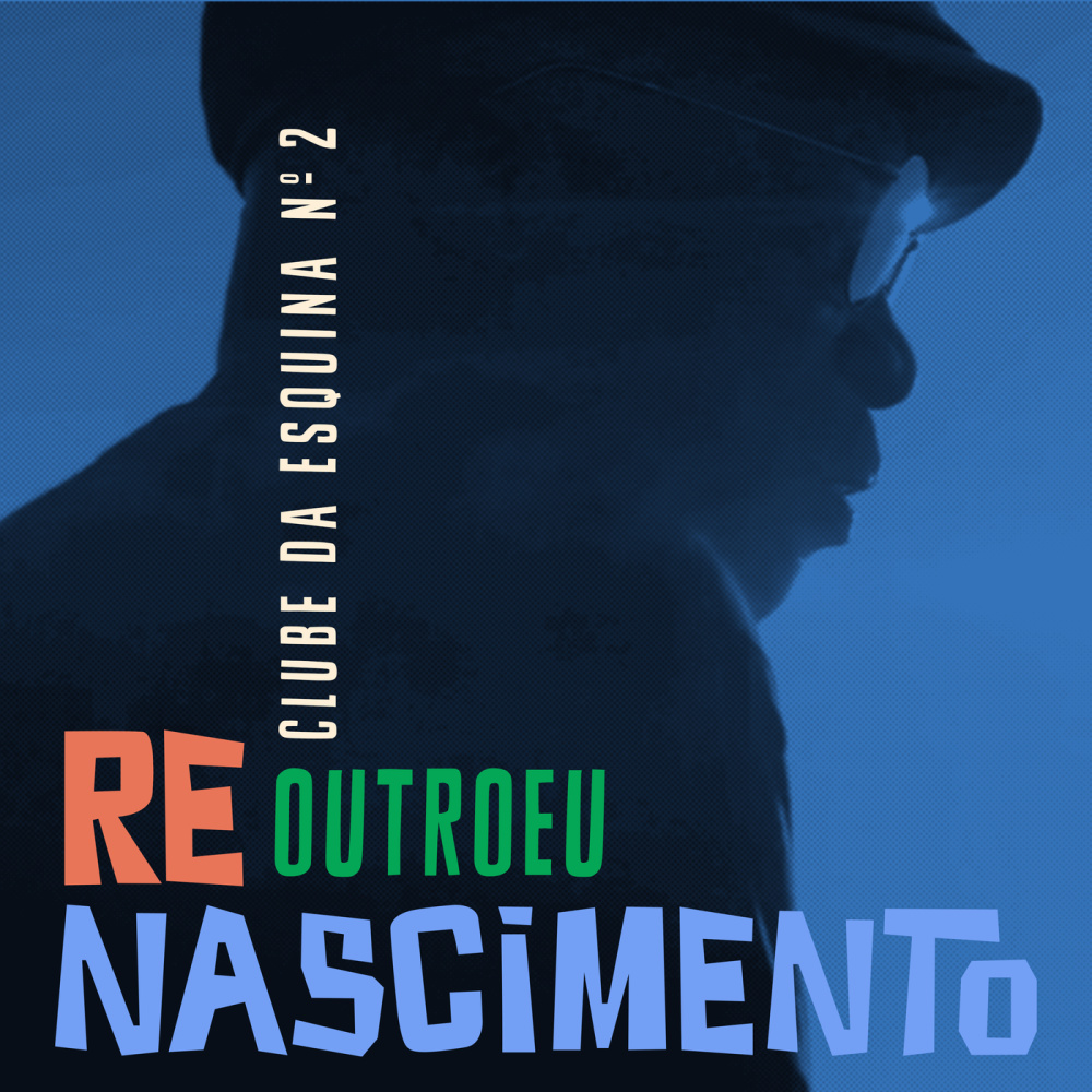 Clube Da Esquina Nº 2