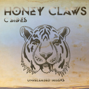 Album C Sides from Honey Claws