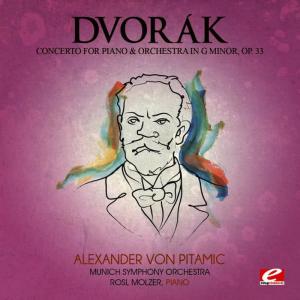 Rosl Molzer的專輯Dvorák: Concerto for Piano and Orchestra in G Minor, Op. 33 (Digitally Remastered)