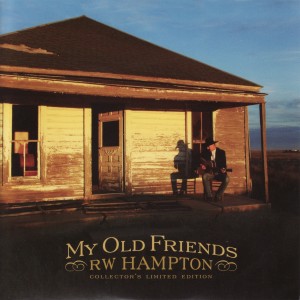 อัลบัม My Old Friends ศิลปิน R. W. Hampton