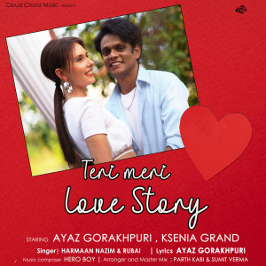 Listen to Teri Meri Love Story song with lyrics from Harmaan Nazim