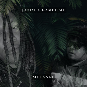 Album Melangé (Explicit) from Janim