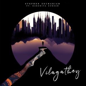 Listen to Vilagathey song with lyrics from Stephen Zechariah