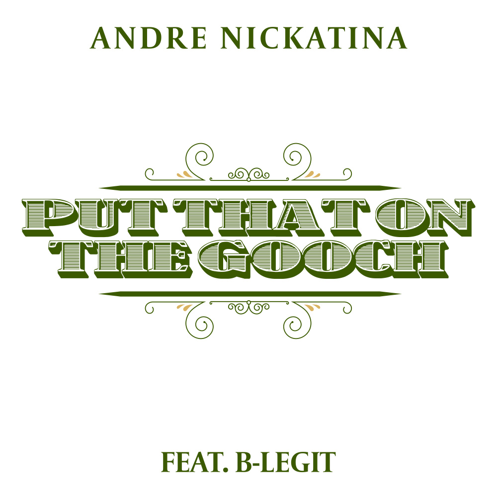 Put That On The Gooch (Explicit)