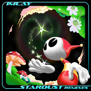 อัลบัม STARDUST Remixes ศิลปิน IMLAY