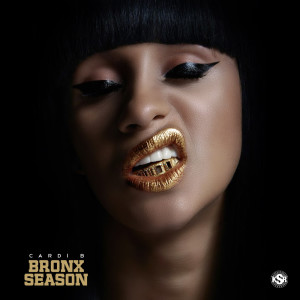 收听Cardi B的Bronx Season歌词歌曲