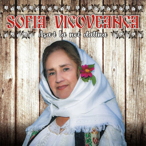 ดาวน์โหลดและฟังเพลง U Iu, Iu, De Pe Delut พร้อมเนื้อเพลงจาก Sofia Vicoveanca