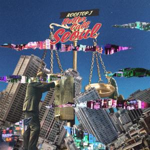 Rooftop J的專輯Better Call Seoul (Explicit)