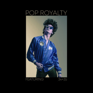 Album Pop Royalty - Featuring "34+35" (Explicit) oleh Sassydee