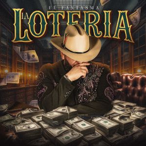 Album La Lotería from El Fantasma