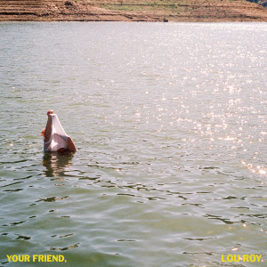 Lou Roy的專輯Your Friend,