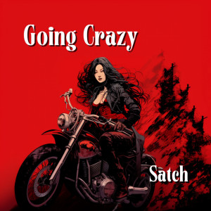 Album Going Crazy from SATCH