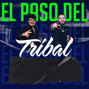 Listen to El Paso Del Tribal song with lyrics from DJ CHUNTI