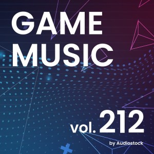 的專輯GAME MUSIC, Vol. 212 -Instrumental BGM- by Audiostock