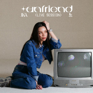Listen to Unfriend (Live Session) song with lyrics from JKÁ