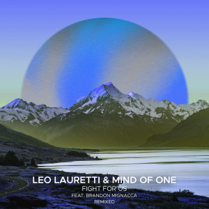 อัลบัม Fight For Us (Remixed) ศิลปิน Leo Lauretti