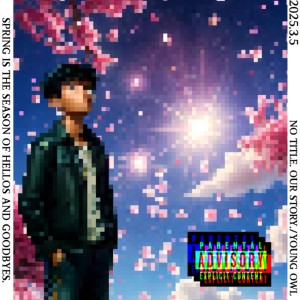Album No title. Our Story. from Young owl