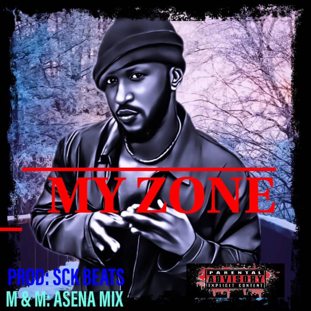 MY ZONE (Explicit)