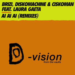 收聽Brizi的Ai Ai Ai (Stefano Brizi Dj Remix)歌詞歌曲
