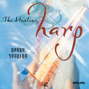 อัลบัม The Healing Harp ศิลปิน Naoko Yoshino