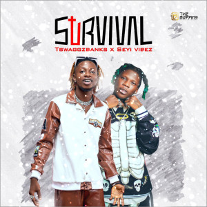 Album Survival from Tswaggz Banks