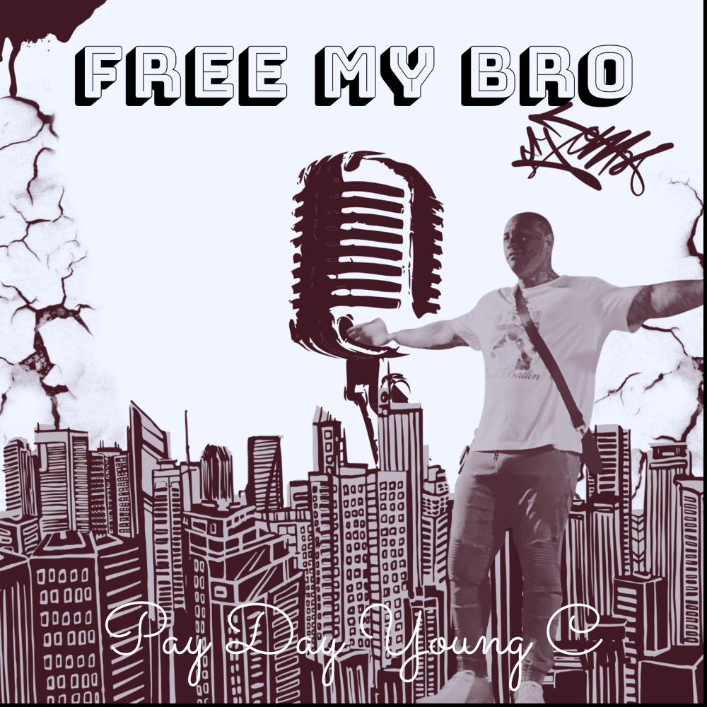 Free My Bro (Explicit)
