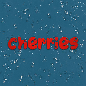 收聽Dawin的Cherries (Explicit)歌詞歌曲
