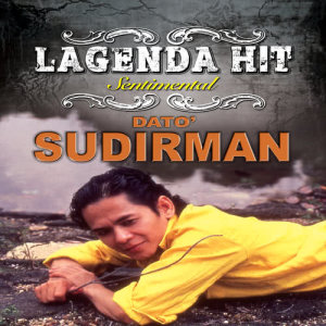 ดาวน์โหลดและฟังเพลง Selagi Hayatku Ada พร้อมเนื้อเพลงจาก Dato' Sudirman