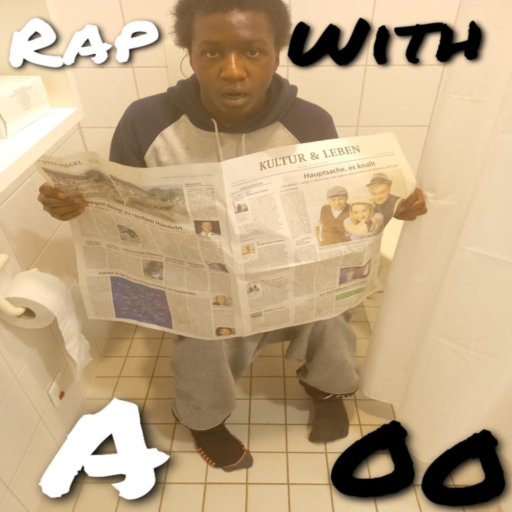Rap With A 00 (Explicit)