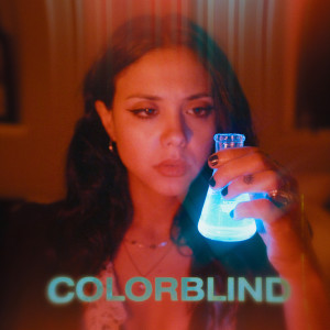 Listen to Colorblind (Single Edit) song with lyrics from Alexa Melo