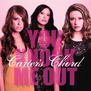 ดาวน์โหลดและฟังเพลง You Knock Me Out พร้อมเนื้อเพลงจาก Carter's Chord