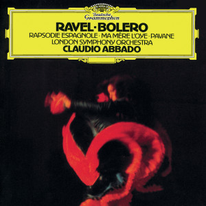 London Symphony Orchestra的專輯Ravel: Boléro; Ma Mère l'Oye; Rapsodie espagnole; Pavane pour une infante défunte