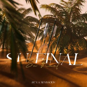 ดาวน์โหลดและฟังเพลง Final พร้อมเนื้อเพลงจาก Rc La Sensacion