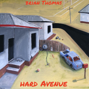 Album Hard Avenue (Explicit) from Brian Thomas