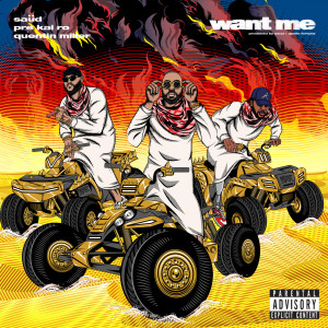 Saüd的专辑Want Me (Explicit)