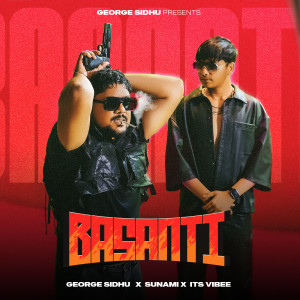 Listen to Basanti song with lyrics from George Sidhu
