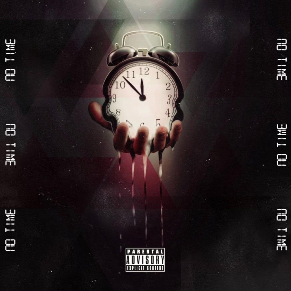 No Time (Explicit)