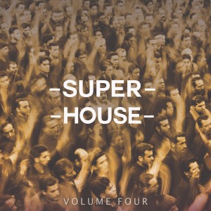 Album Superhouse, Vol. 4 from Various Artists